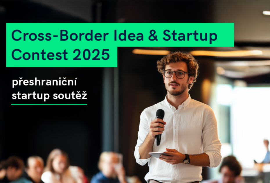 Přeshraniční start-up soutěž: Příležitost pro inovativní projekty
