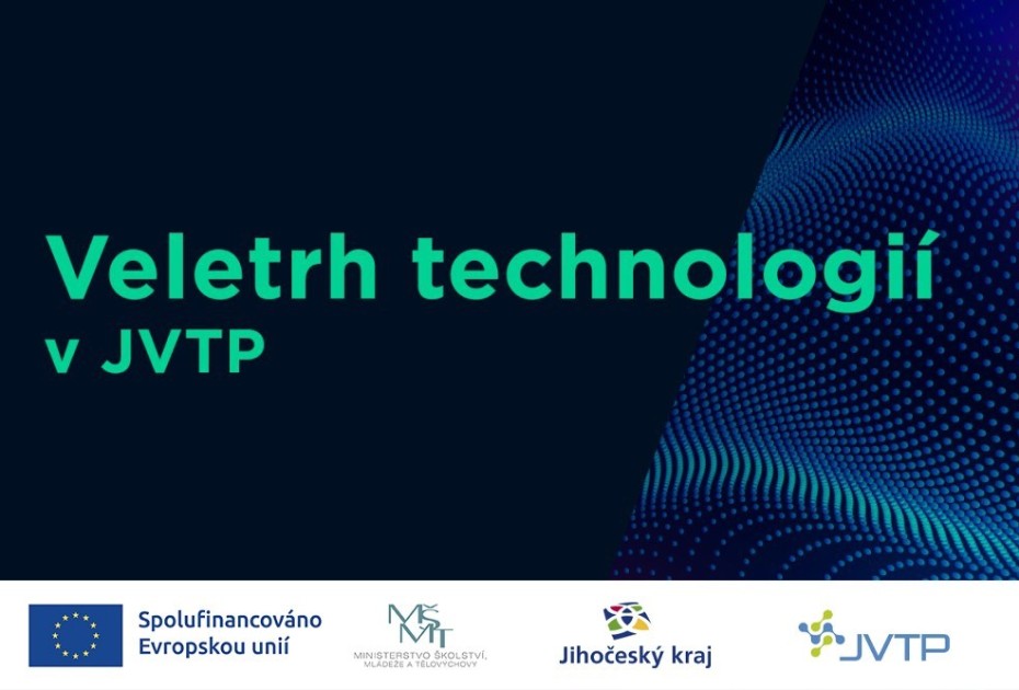 Veletrh technologií v JVTP