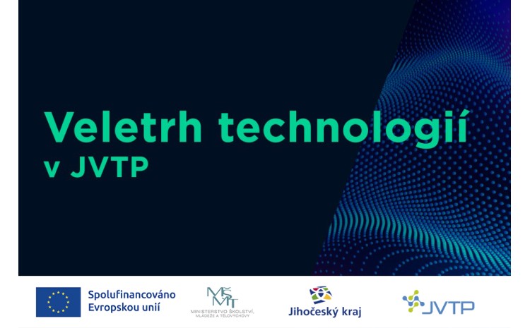 Veletrh technologií v JVTP