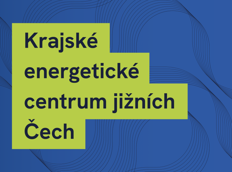 Krajské energetické centrum jižních Čech zahajuje svou činnost