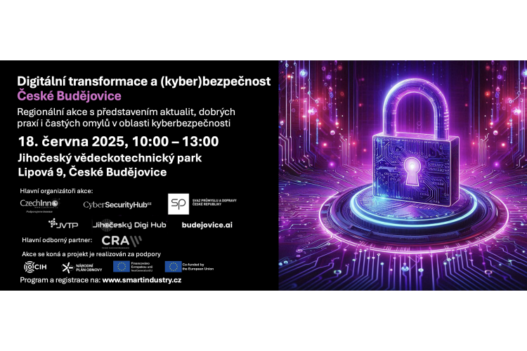 Digitální transformace a (kyber)bezpečnost: Regionální setkání přinese aktuální pohledy i konkrétní zkušenosti z praxe